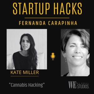 Cannabis Hacking - Kate Miller