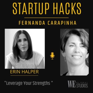 Leverage Your Strengths - Erin Halpler