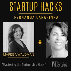 Mastering the Partnership Hack - Marissa Waldman
