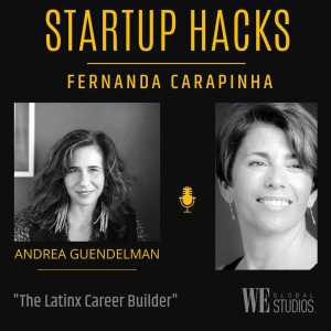 The Latinx Career Builder - Andrea Guendelman