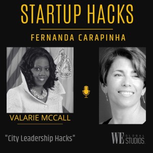City Leadership Hacks - Valarie McCall
