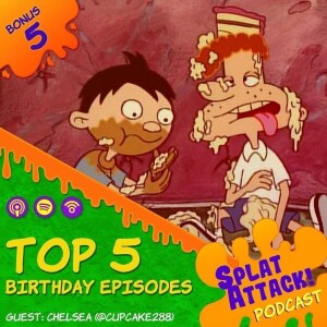 B5. Top 5 Birthday Episodes