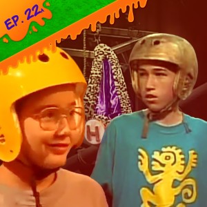 22a. Legends to the End: Nick & Josh’s Hidden Temple Legacy (Pt. 1)