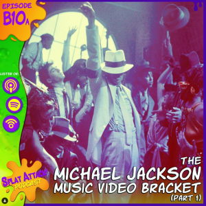 B10. The Michael Jackson Music Video Elimination Bracket (Pt. 1)