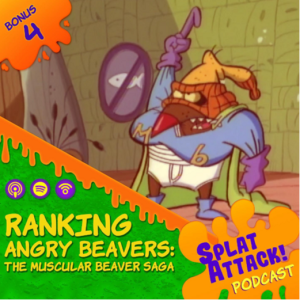 B4. Ranking Angry Beavers: The Muscular Beaver Saga