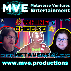 Whine and Cheese in the Metaverses Show EP72: Blender 3D Generalist - Slav