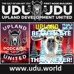 Upland Development United (UDU) Podcast: Year 2 - No.91 [28th February 2023]