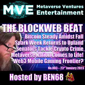 BlockWeb Beat: No.003 [23rd Jan 2024] This week in CRYPTO UPLAND METAVERSE AI NFTS BLOCKCHAIN WEB3