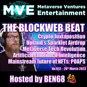 BlockWeb Beat Podcast: No.012 - CRYPTO || UPLAND || METAVERSE || AI || NFTS || BLOCKCHAIN || WEB3