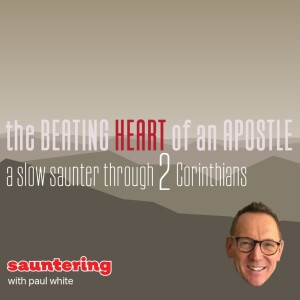 the Beating Heart of an Apostle: Christ and Belial