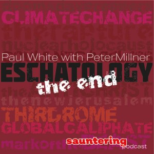 Eschatology Episode 3: Climate