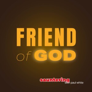 Friend of God. Episode 2: Busy busy!
