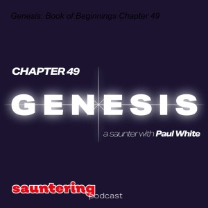 Genesis: Book of Beginnings Chapter 49