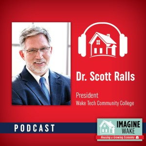 #4 - Dr. Scott Ralls, President of Wake Technical Community College