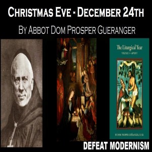 Christmas Eve by Abbot Dom Prosper Gueranger
