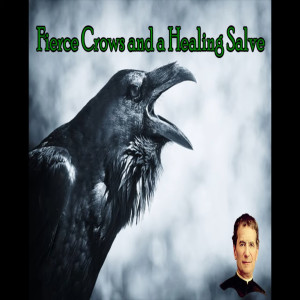 The Catholic Storyteller: Fierce Crows and a Healing Salve (St. John Bosco’s 14th Dream)
