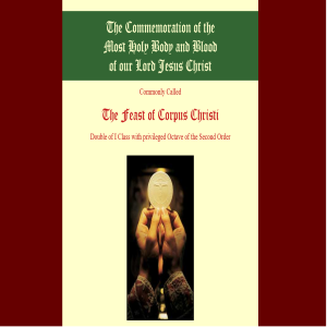 Corpus Christi lessons by St. Thomas Aquinas & St. Augustine