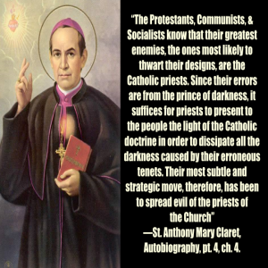 Archbishop St. Anthony Mary Claret: Reader of Souls - No Compromise with the Enemies of Christ by Fr. Hewko