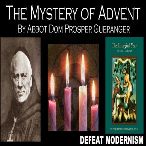The Mystery of Advent by Abbot Dom Prosper Gueranger