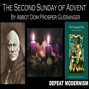 The Second Sunday of Advent by Abbot Dom Prosper Gueranger