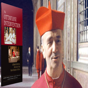 Cardinals Reject and Expose the New Mass (The Ottaviani Intervention)