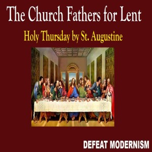 Holy Thursday: Washing Feet by St. Augustine
