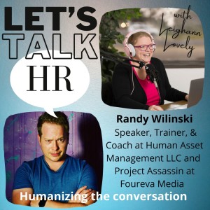 Episode 17 - Randy Wilinski - Understanding People to Build Culture