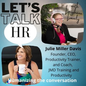 Episode 10 - Julie Miller Davis - Lifelong Trainer