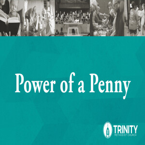 The Power of a Penny