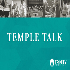 Temple Talk