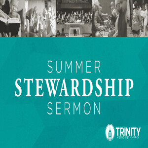 Summer Stewardship Sermon - Refuge