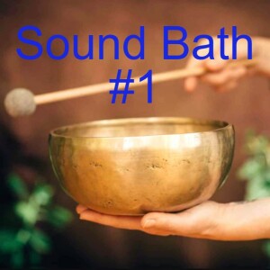 #14  10 minute sound bath for Authentic Living, on November 25th