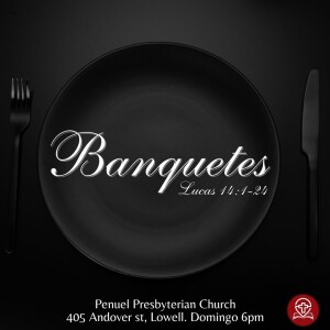 #129 - Lucas 14:1-24  - Banquetes - Parte 2 (Pregação 45) - Rodrigo Azevedo