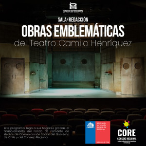 Obras emblemáticas del Teatro Camilo Henríquez