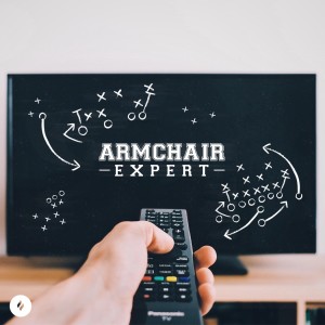 Armchair Expert- Who's your one?