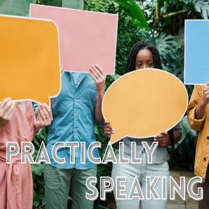 Practically Speaking - Why Go to Church?