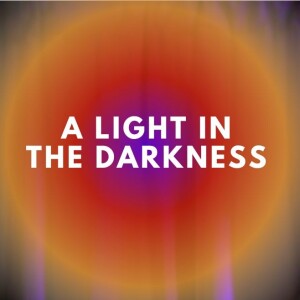 Darkness Vs Light - A Light In The Darkness