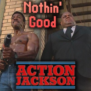 Episode 86: Action Jackson
