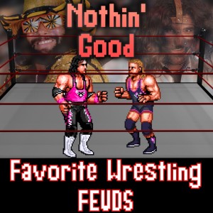 Episode 49: Favorite Wrestling Feuds
