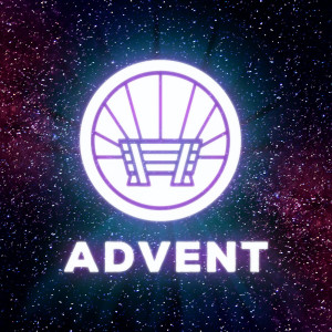 Advent Part 3