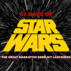 12 Days of Star Wars: A New Hope