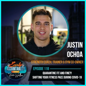 EAP 118: Quarantine Fit and Fine?! Shifting Your Fitness PACE During COVID-19