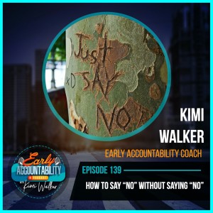 EAP 139: How to Say "No" Without Saying "No"