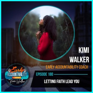 EAP 180: Letting Faith Lead You