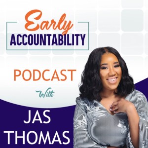 EAP 29: A Girl With Goals on the Rise - The Importance of Clarity, Motivation, & Accountability