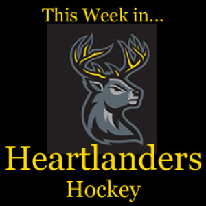 This Week in Heartlanders Hockey with Rob Pannier - Toledo Walleye Forward Marcus Vela, Dakota Heath