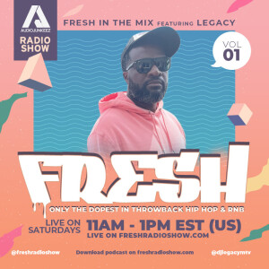 Fresh Mix Vol. 1 | Mixed by Legacy
