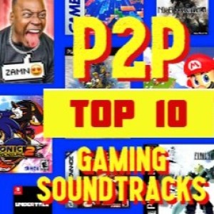 S1E10: Top Ten Gaming Soundtracks