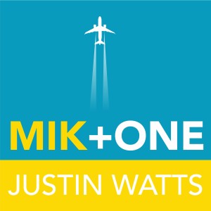 Episode 20: Justin Watts on Doing The Right Things Wrong