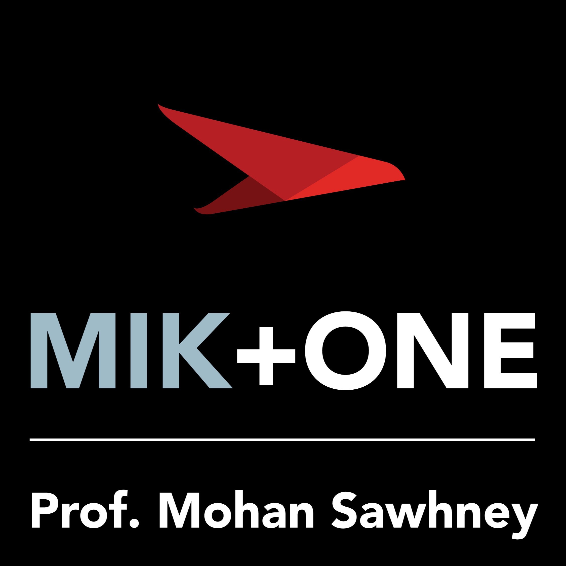 Mik + One: The Official Project to Product Podcast by Dr. Mik Kersten